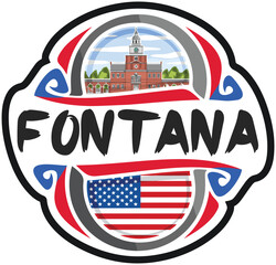 Fontana USA United States Flag Travel Souvenir Sticker Skyline Landmark Logo Badge Stamp Seal Emblem Coat of Arms Vector Illustration SVG EPS