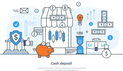 Cash deposit, money saving or accumulating, financial services. Financial institution for protective finance of clients. Depositing money in checks, market, savings thin line design