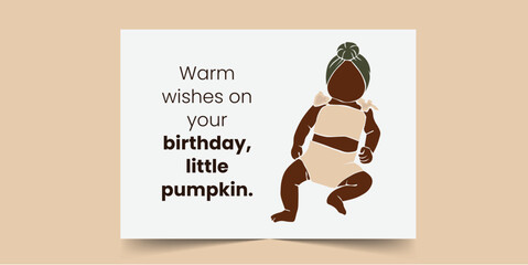 Warm wishes on your birthday, little pumpkin, Happy Birthday Card for black baby