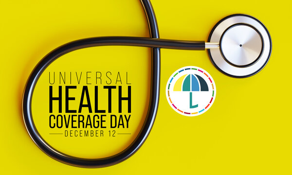 Universal Health Coverage day (UHC) is observed every year on December 12, Aims to raise awareness of the need for strong, equitable and resilient health systems. 3D Rendering