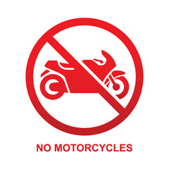 No motorcycles sign isolated on white background vector illustration.