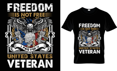 freedom is not free i pad for it united states veteran t-shirt design.