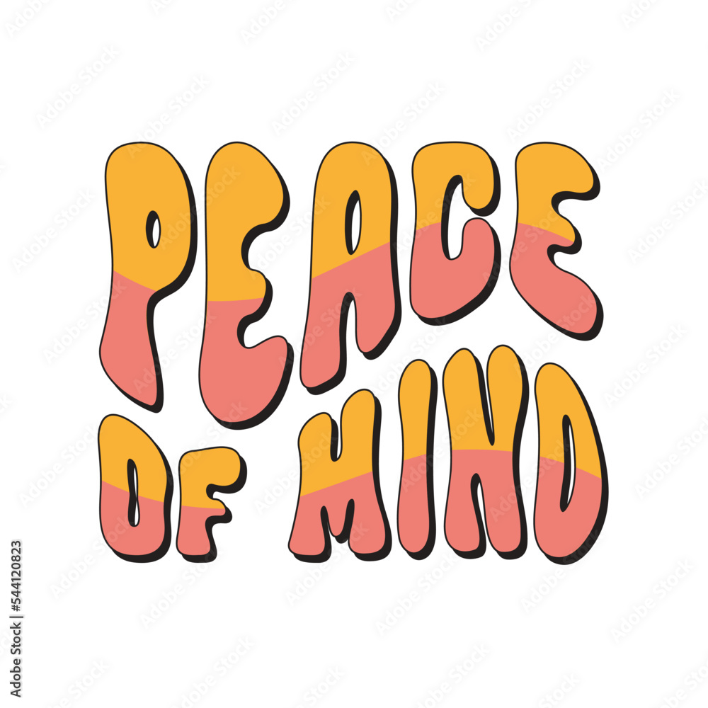 Poster peace of mind retro wavy slogan isolated on a white background. simple monochrome minimal design pri