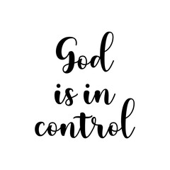 God is in control PNG, Christian PNG, Quote PNG, religious PNG, God PNG, inspirational PNG