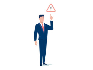 Vector business illustration of business man pointing up and warning label on white color background. Flat style design of man manager