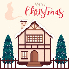 Marry Christmas card of cozy house with trees and snow. Cartoon vector illustration 