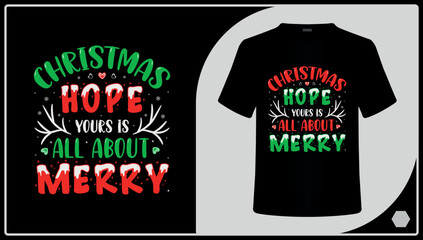 Christmas T-Shirt Design Vector. Festive T-Shirt Vector.