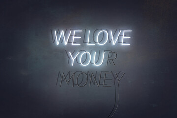 we love your money - 544264826