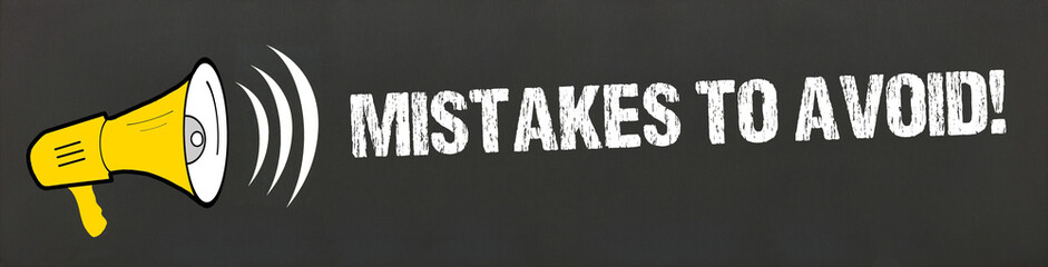 mistakes to avoid!	 - obrazy, fototapety, plakaty