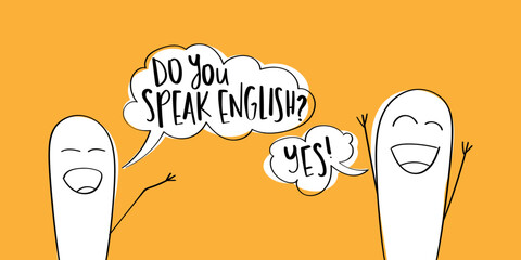 People and do you speak English note in speech bubble. Business, education concept. - obrazy, fototapety, plakaty