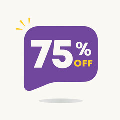 75% off. Price discount tag sale. Promo, special offer retail and store. For poster, social media