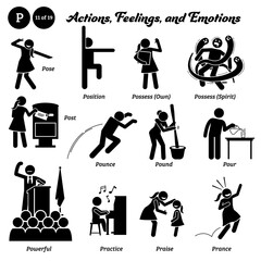 Stick figure human people man action, feelings, and emotions icons alphabet P. Pose, position, possess, own, spirit, post, pounce, pound, pour, powerful, practice, praise, and prance. - obrazy, fototapety, plakaty