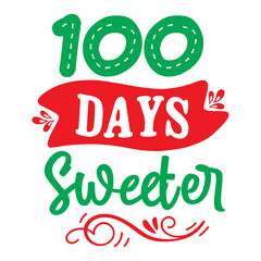 100 Days Sweeter svg 