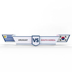  South Korea VS Uruguay 