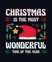 Christmas is the most wonderful time of the year Christmas typography t shirt design