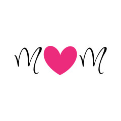 Mother's day design for printing on mugs, cards, pillows, t-shirts.  mom