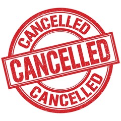 CANCELLED written word on red stamp sign