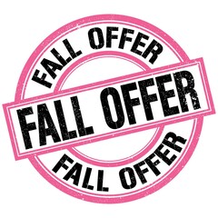 FALL OFFER text on pink-black round stamp sign