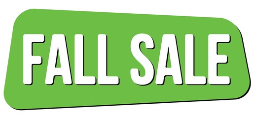 FALL SALE text on green trapeze stamp sign.