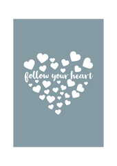 follow your heart printable, heart wall art, beautiful heart wall art