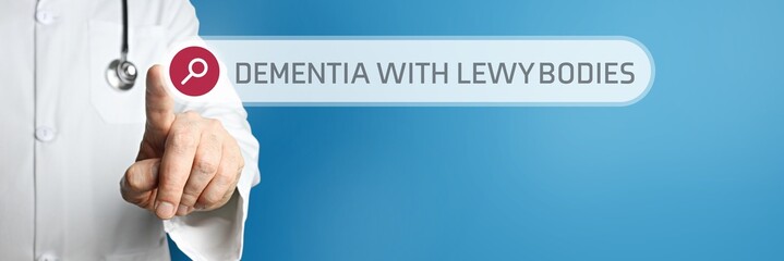 Dementia with Lewy bodies (Lewy body dementia). Doctor in smock points with his finger to a search box. The term is in focus. Symbol for illness, health, medicine