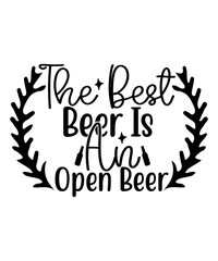 Fototapeta premium Beer Svg, Drink Svg, Funny Svg Quotes,Funny drink svg, Drinking Svg, Svg For Cricut, Svg, Png, Pdf, Eps, Ai,Beer Dad Svg, Beer Shirt Svg, Drinking Svg, Beer Quotes Svg, Alcohol Svg