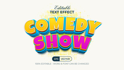 comedy show text effect style. Editable text effect. - obrazy, fototapety, plakaty