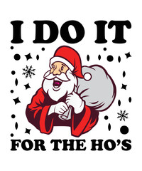 I do it for the ho’s