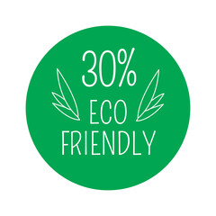 30% Eco-friendly, green round sticker.