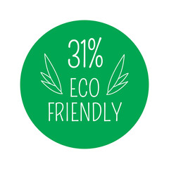 31% Eco-friendly, green round sticker.