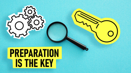 Preparation is the key is shown using the text