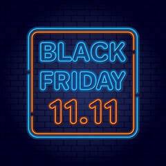 Neon framed banner black friday 11.11 on brick wall background. Vector retro signboard with text. Discount day. World Shopping Day