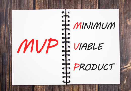 MVP.Minimum Viable Product - Text Abbreviation Concept On Notepad. Business Concept.