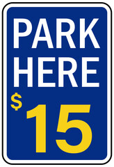Obraz premium Pay parking sign park here rate