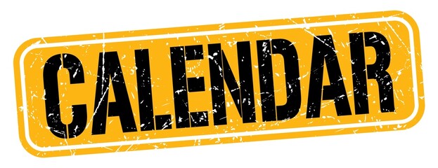 CALENDAR text written on orange-black stamp sign.