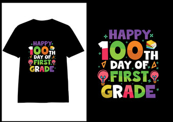 
100 th day school typography t shirt design, 
100 day of school colorful tshirt design vector for print on demand,