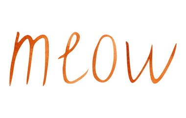 Hand drawn watercolor lettering "meow". Watercolor illustration, isolated on transparent background. For postcard design, web design.