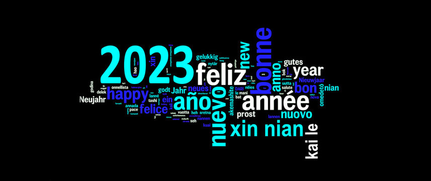 2023 greeting card on black background, new year translated in many languages