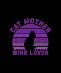 CAT MOTHER WINE LOVER T SHIRT DESIGN