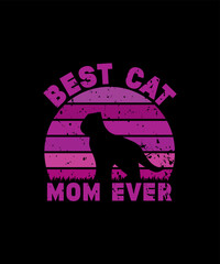 BEST CAT MOM EVER T SHIRT DESIGN