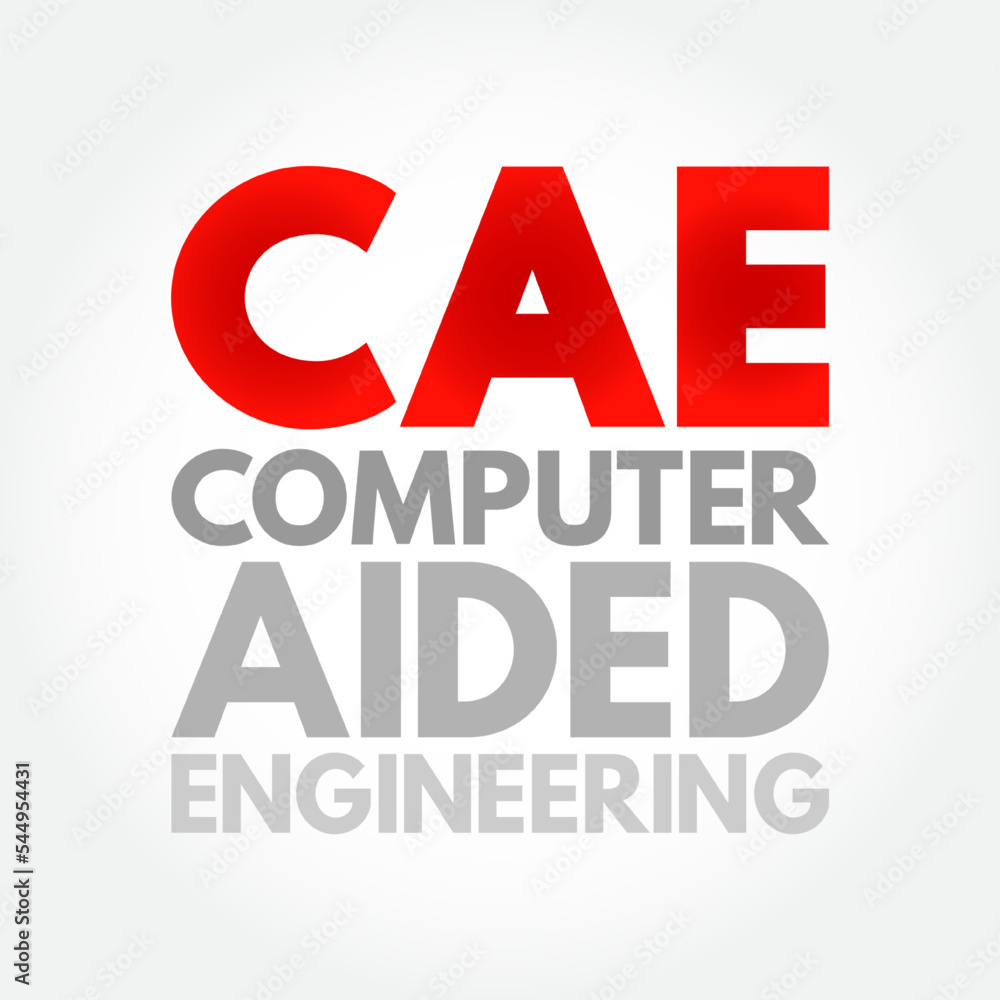 Poster cae - computer aided engineering is the broad usage of computer software to aid in engineering analy