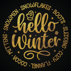 Hello winter boots sledding cozy flannel cocoa  mitten snowmen snowflakes golden calligraphy design banner