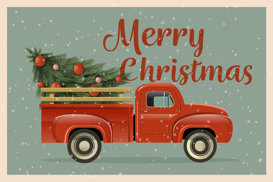 Merry Christmas and Happy New Year Postcard or Poster or Flyer template with retro pickup truck with Christmas tree. Vector illustration in vintage style.