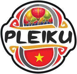 Pleiku Vietnam Flag Travel Souvenir Sticker Skyline Landmark Logo Badge Stamp Seal Emblem Coat of Arms Vector Illustration SVG EPS