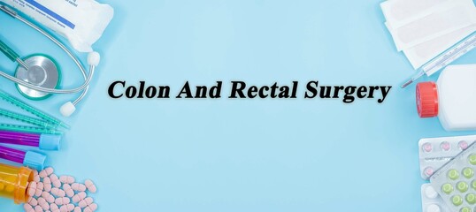 Colon And Rectal Surgery