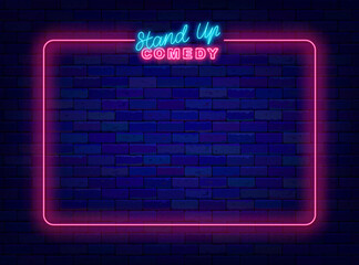 Stand up comedy neon advertising. Comic night poster. Pink shiny frame on brick wall.Vector stock illustration - obrazy, fototapety, plakaty