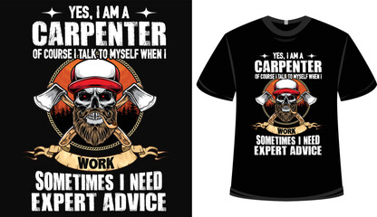 Carpenter t shirt design vector - yes I'm a carpenter vector t shirt mockup