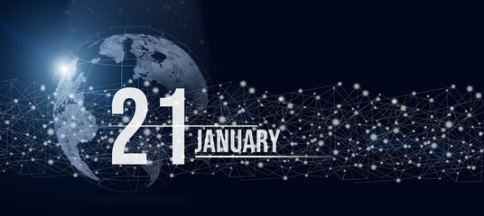 January 21st . Day 21 of month, Calendar date. Calendar day hologram of the planet earth in blue gradient style. Global futuristic communication network. Winter month, day of the year concept.