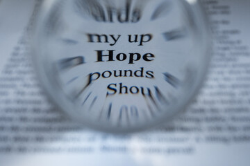 The word hope has been focussed in on and singled out using selective focus and Bokeh to blur out...