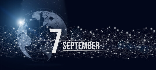September 7th. Day 7 of month, Calendar date. Calendar day hologram of the planet earth in blue gradient style. Global futuristic communication network. Autumn month, day of the year concept.
